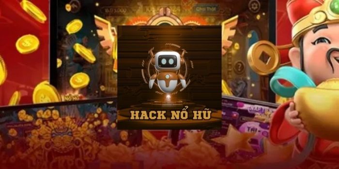 Hack Game Nổ Hũ Uy Tín, Auto Win, Tool Xịn Nhất Năm 2025